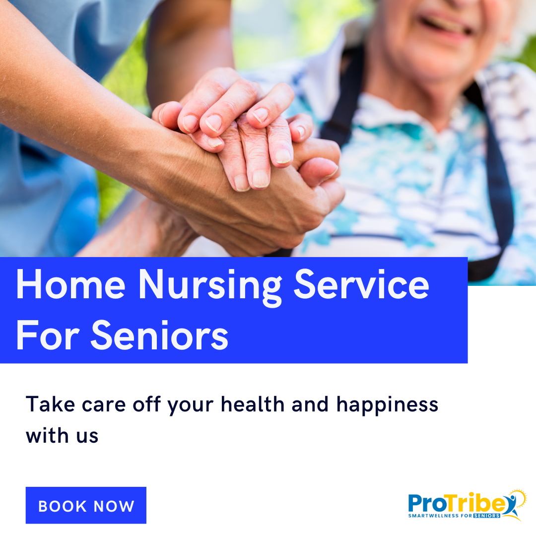 The Benefits of Home Nursing Services for Elderly Care