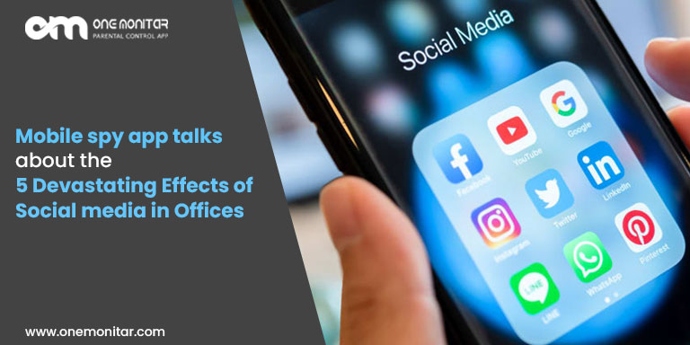 Mobile spy app talks about the 5 Devastating Effects of Social media
