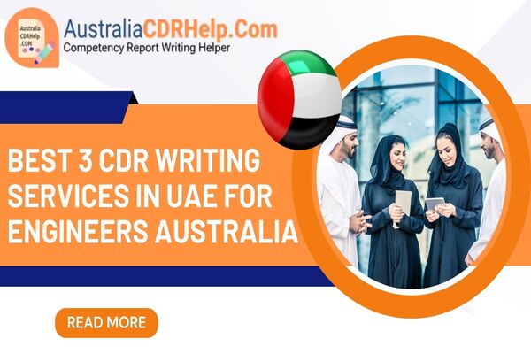 Best 3 CDR Writing Services in UAE for Engineers Australia Best 3 CDR Writing Services in UAE for Engineers Australia