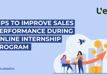 Tips To Improve Sales Performance During Online Internship Program