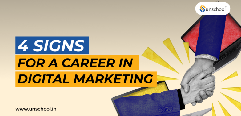 Major Signs for a Career in Digital Marketing