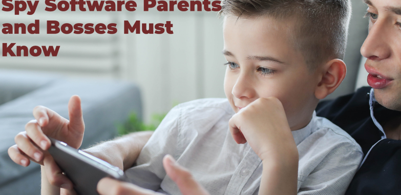 7 Things About Mobile Spy Software Parents and Bosses Must Know