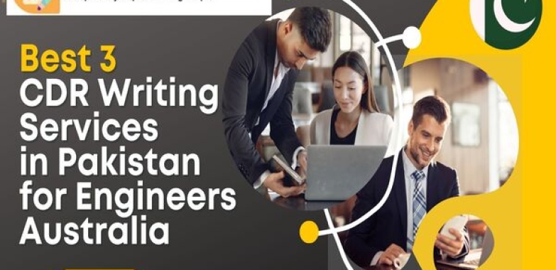 Best 3 CDR Writing Services in Pakistan for Engineers Australia