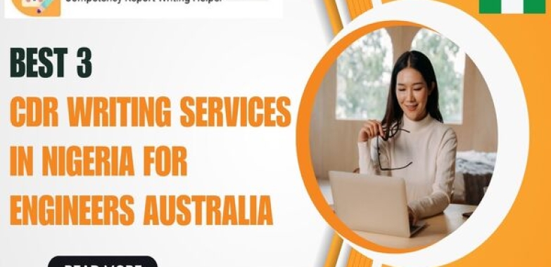 Best 3 CDR Writing Services in Nigeria for Engineers Australia