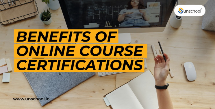 Benefits of Online Course Certifications