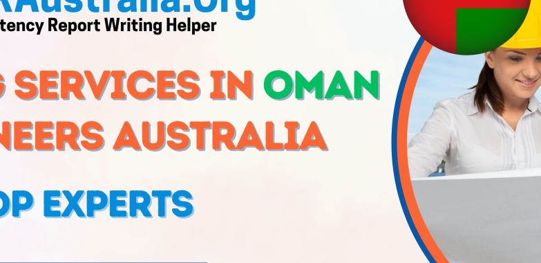 CDR Writing Services In Oman For Engineers Australia – By Top Experts At CDRAustralia.Org