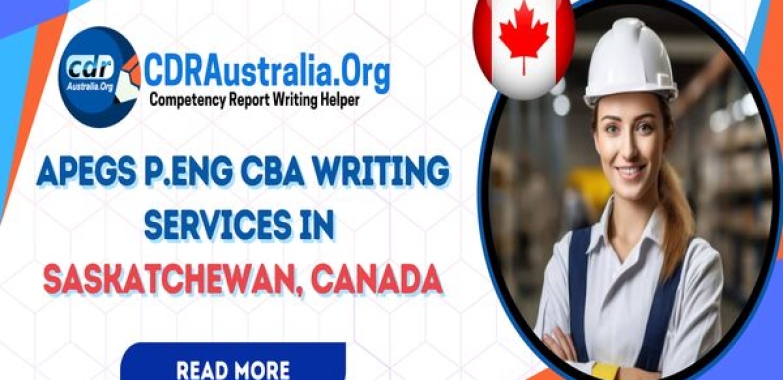 APEGS P.Eng CBA Writing Services In Saskatchewan, Canada – CDRAustralia.Org