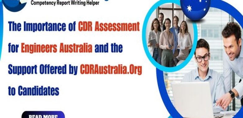 The Importance of CDR Assessment for Engineers Australia and the Support Offered by CDRAustralia.Org to Candidates