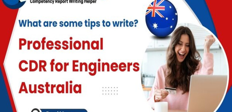 What are some tips to write a professional CDR for Engineers Australia?