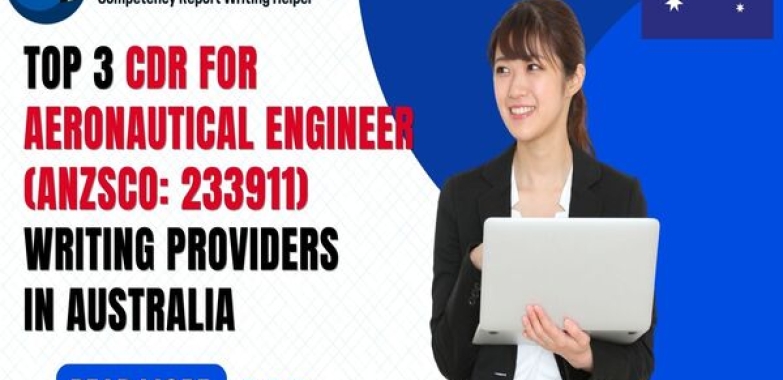 Top 3 CDR for Aeronautical Engineer Writing Provider in Australia