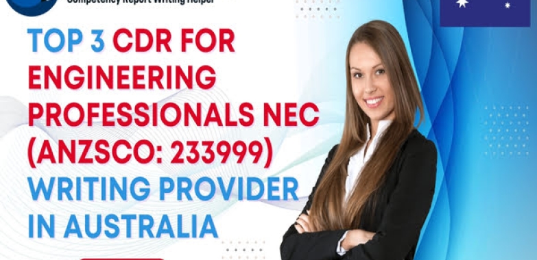 Top 3 CDR for Engineering Professionals (NEC) Writing Provider in Australia