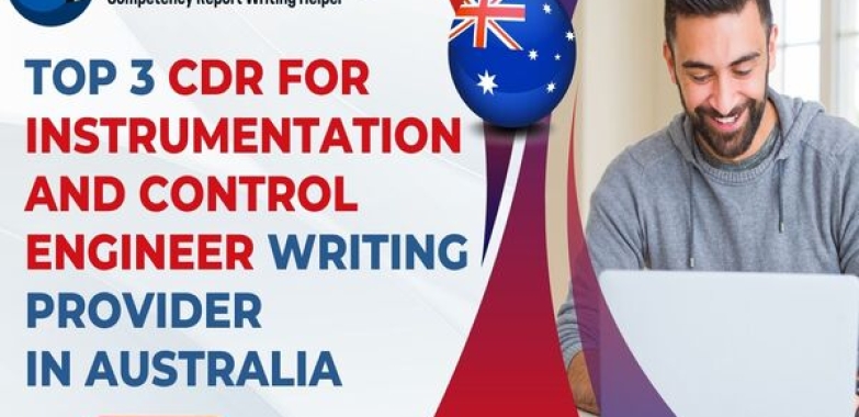 Top 3 CDR for Instrumentation and Control Engineer Writing Provider in Australia