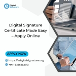 Digital Signature Certificate Made Easy – Apply Online