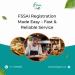 FSSAI Registration Made Easy – Fast & Reliable Service