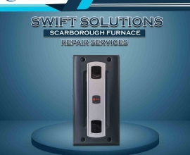 Swift Solutions: Scarborough Furnace Repair Services