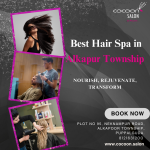 Hair spa in Alkapur Township | 7032111525 | Cocoon Salon
