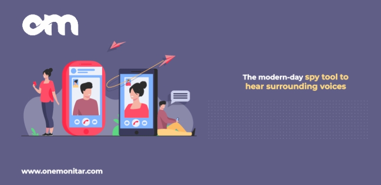 Hidden Spy App: The modern-day spy tool to hear surrounding voices