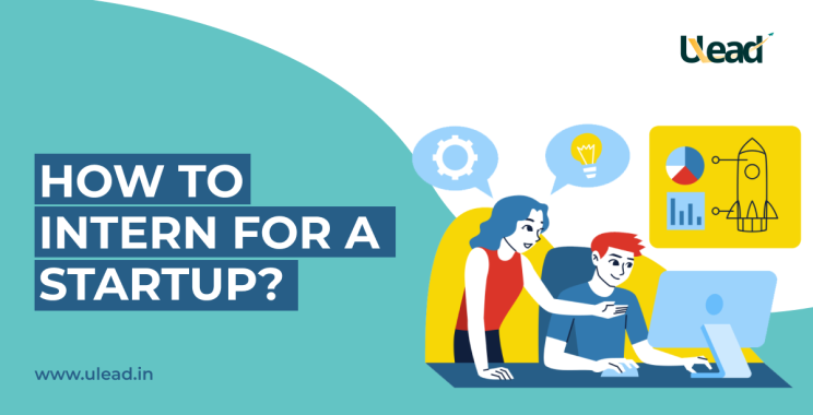How to get Internship For a Startup