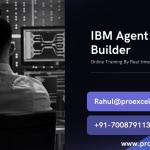 IBM Agent Builder Online Training By Proexcellency