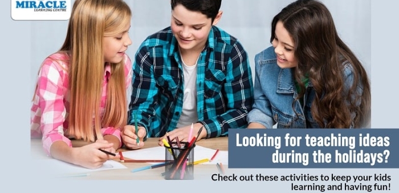 Keep Your Kids Learning and Having Fun During School Holidays