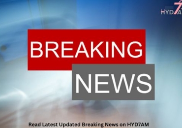 Read Latest Updated Breaking News on HYD7AM