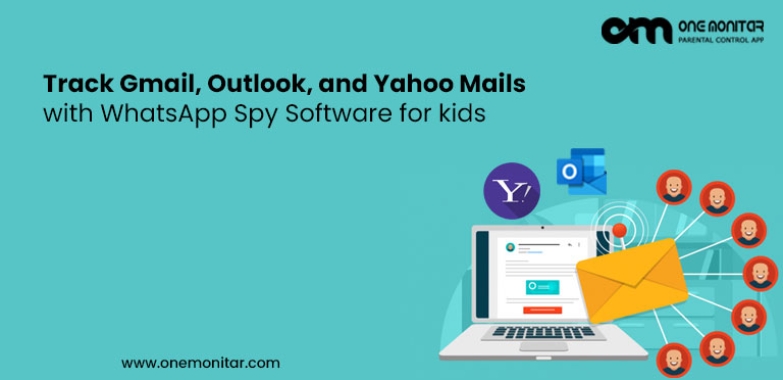 Track Gmail, Outlook, and Yahoo Mails with WhatsApp Spy Software