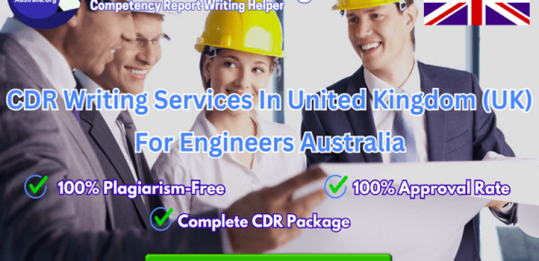 CDR Writing Services in United Kingdom (UK) for Engineers Australia – Seek Professional Guidance from CDRAustralia.Org