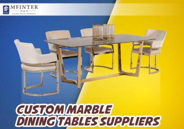 Custom Marble Dining Tables Suppliers
