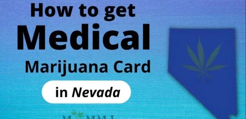 How to Obtain a Medical Weed Card in Nevada Online