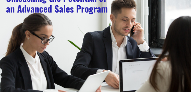 Mastering the Art of Sales: Unleashing the Potential of an Advanced Sales Program