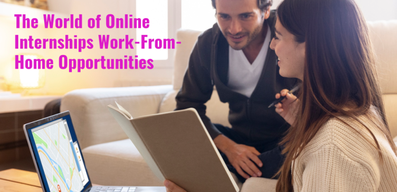 The World of Online Internships Work-From-Home Opportunities