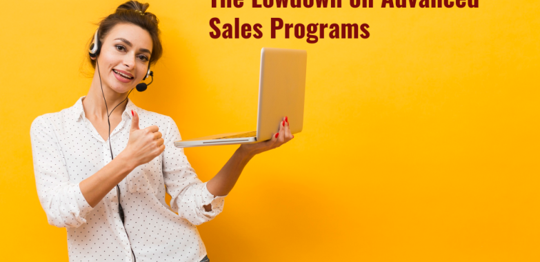 Boosting Sales Like a Pro: The Lowdown on Advanced Sales Programs