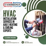 HVAC Installation Services in Ajax | Heating & Cooling Experts