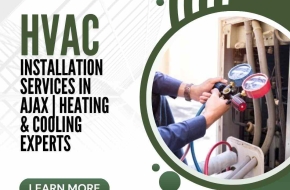 HVAC Installation Services in Ajax | Heating & Cooling Experts